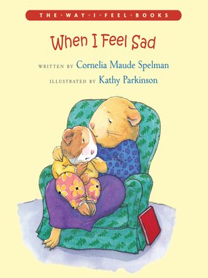 cover image of When I Feel Sad